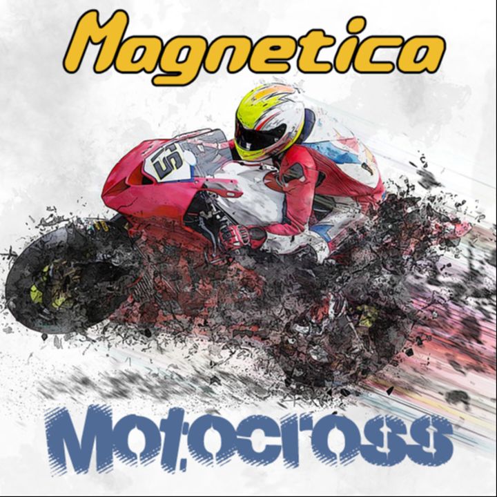 Magnetica — Motocross